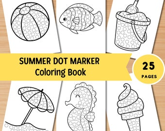 25 Summer Dot Marker Coloring Pages for Kids, Beach Dot Marker Coloring, Do a Dot Activity, Toddler Dot Coloring, Printables Summer Activity