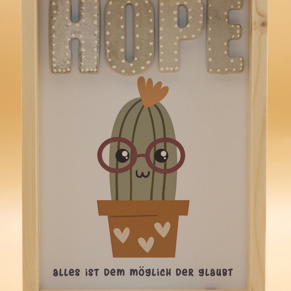 Wandbild aus Holz mit Betonbuchstaben, Kaktus, "HOPE" "Alles ist dem möglich der glaubt"