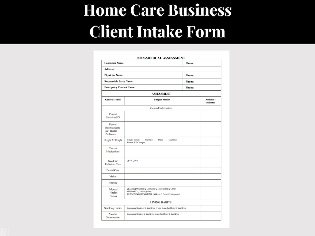 Care Assessment Template Home Care Client Intake Form Non Medical Care ...