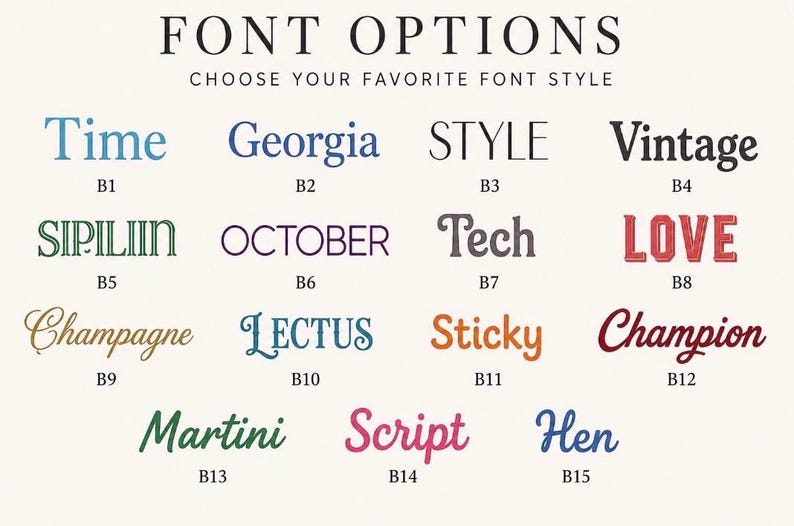 Op de afbeelding: Een lettertype-selectiekaart met de titel FONT OPTIONS CHOOSE YOUR FAVORITE FONT STYLE, met vijftien verschillende tekstvoorbeelden gelabeld van B1 tot B15. Elk voorbeeld toont een uniek lettertype in diverse kleuren, waaronder blauw, zwart, groen, paars, rood, goud, oranje, kastanjebruin en roze.
