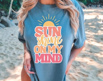Sunshine on my Mind T-Shirt: Komfortfarben Sommer-T-Shirt