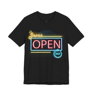 Religious Short Sleeve Tee Unisex, Christian Apparel, Jesus Open 24/7 Shirt Version 2, Faith Tee, Inspirational Clothing, Christian Gift