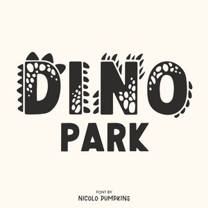 Fuente DINO PARK / Fuente de letras y números de Dino, Fuente del alfabeto de cumpleaños de dinosaurios, Fuente de silueta, Fuente para niños y bebés, Fuente de logotipo de pantalla Cricut