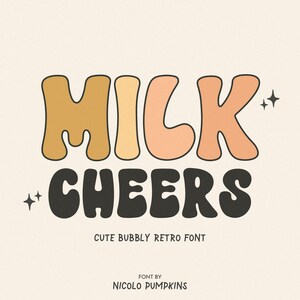 Bubble Font, Shiny Font, Cute Fonts for iPad font svg Font Retro Groovy Font svg Font for Procreate Font Modern Font Hippie | MILK CHEERS