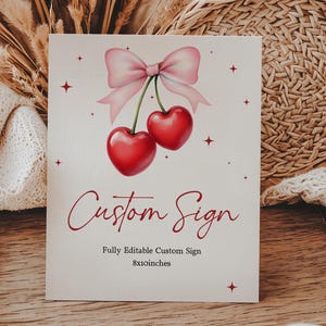 Cherry Custom Sign Printable Cherry Sign Editable Cherry on Top Table Sign Template Printable Birthday Signs Table Cherry Theme Birthday