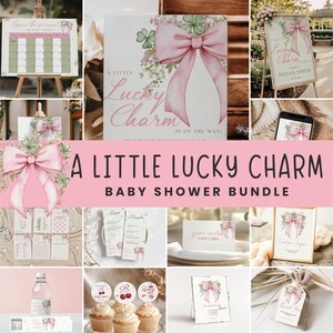 May include: A collage of baby shower decorations with a pink and green theme. The text "A Little Lucky Charm Baby Shower Bundle" is displayed. Items include invitations, cupcake toppers, and a sign.