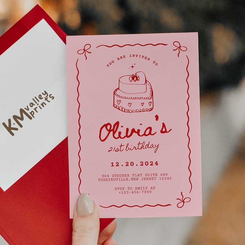 May include: Pink birthday invitation with a red border and red text. The invitation features a cartoon drawing of a heart-shaped cake with red hearts and the text "You are invited to Olivia's 21st birthday 12.20.2024 904 Steuber Flat Suite 089 Yoshikoville, New Jersey 12345 RSVP to Emily at +123-456-7890".