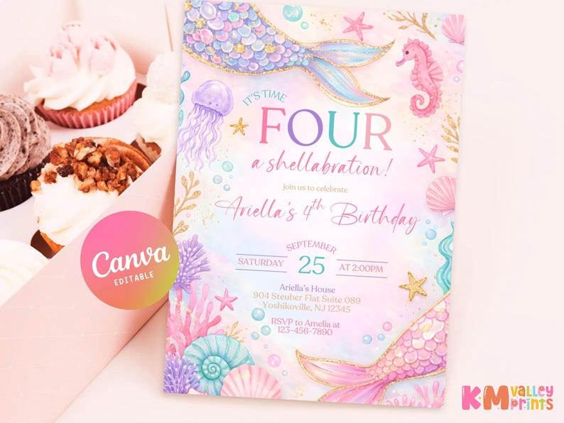 May include: A mermaid-themed birthday invitation with the text "It's Time Four a shellabration!" and "Ariella's 4th Birthday." The design includes mermaid tails, seahorses, and seashells in pastel colors. A pink and yellow Canva sticker is visible.