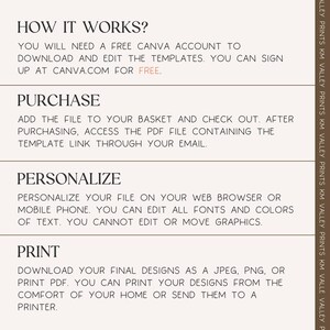 May include: How it works: You will need a free Canva account to download and edit the templates. You can sign up at Canva.com for free. Purchase: Add the file to your basket and check out. After purchasing, access the PDF file containing the template link through your email. Personalize: Personalize your file on your web browser or mobile phone. You can edit all fonts and colors of text. You cannot edit or move graphics. Print: Download your final designs as a JPEG, PNG, or print PDF. You can print your designs from the comfort of your home or send them to a printer.