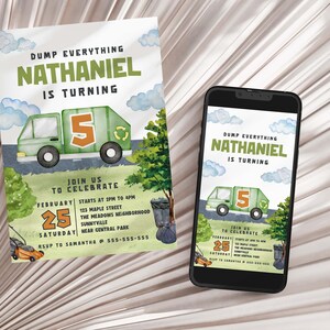 May include: A birthday invitation with a green garbage truck illustration and the text "DUMP EVERYTHING NATHANIEL IS TURNING". The invitation includes event details and is displayed on a smartphone.