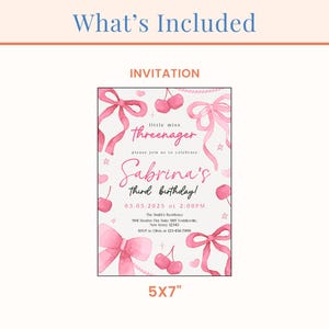 May include: A pink and white birthday invitation with watercolor illustrations of bows, cherries, and stars. The text reads "little miss threenager" and "Sabrina's third birthday!" with the date and time of the party. The invitation is 5x7 inches.