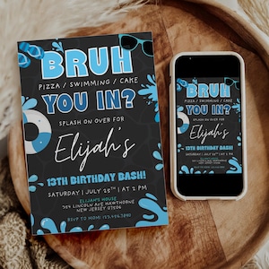 Bruh Birthday Invitation Boy&#39;s Pool Party Invite Bruh Summer Birthday Party Teenage Boy Bruh Birthday Printable Invitation for Summer