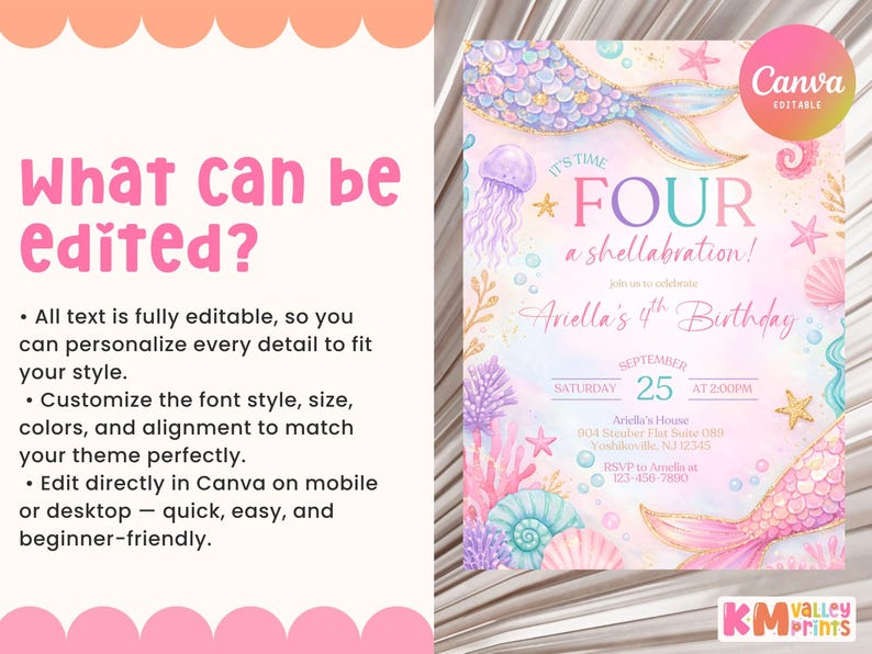 May include: A mermaid-themed birthday invitation with the text "It's Time Four a shellabration!" and "Ariella's 4th Birthday." The design features a mermaid tail, seashells, and coral in pastel colors. The invitation is editable in Canva.