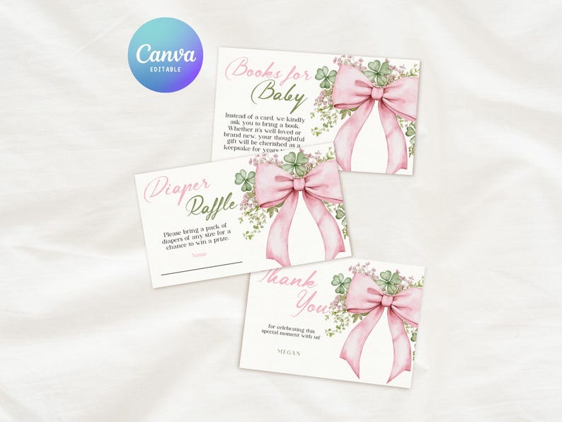 May include: Baby shower invitation cards with pink bows, shamrocks, and floral accents. The cards include text for "Books for Baby", "Diaper Raffle", and "Thank You". The Canva logo is in the upper left corner.