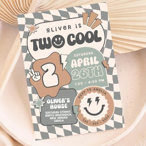 May include: A retro-style birthday invitation with the text "Oliver is Two Cool." The design includes a peace sign, a number 2, and the date April 26th. The invitation also includes the address and RSVP information.