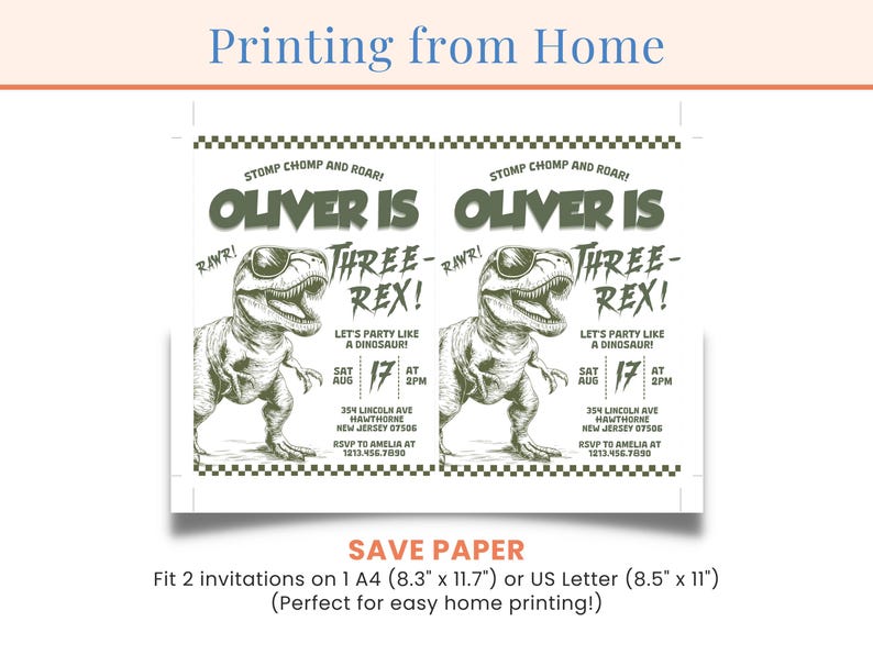 May include: Two dinosaur-themed birthday invitations for a boy turning three. The invitations feature a green and black illustration of a dinosaur with the text "Oliver is Three-Rex!" and party details.