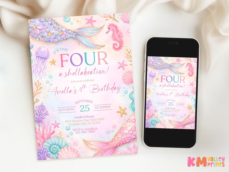 May include: A mermaid-themed birthday invitation and a smartphone displaying the same design. The invitation features a mermaid tail, seahorse, and the text "It's Time Four a shellabration!" in pink and teal. The phone shows the same design.
