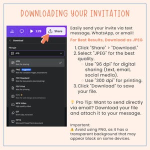 May include: A screen capture showing instructions for downloading an invitation as a JPEG file. The text includes steps for sharing and downloading, with tips for digital sharing and printing. The image has a purple and peach color scheme.