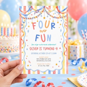 May include: A rectangular birthday invitation card featuring a watercolor striped border in red, yellow, and blue. The text reads FOUR EVER FUN, Join us for a whimsical celebration, OLIVER IS TURNING 4, and includes date, time, and address details.