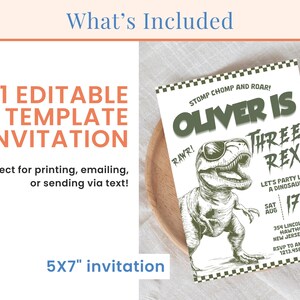 May include: Editable dinosaur-themed birthday party invitation template in green and black with the text "Oliver is Three-Rex!" and a cartoon dinosaur wearing sunglasses. The invitation includes the date, time, and location of the party.