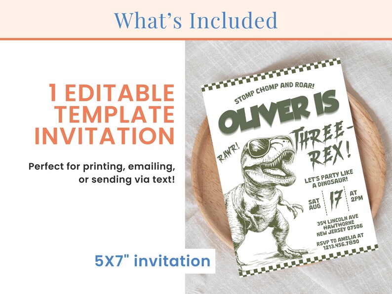 May include: Editable dinosaur-themed birthday party invitation template in green and black with the text "Oliver is Three-Rex!" and a cartoon dinosaur wearing sunglasses. The invitation includes the date, time, and location of the party.