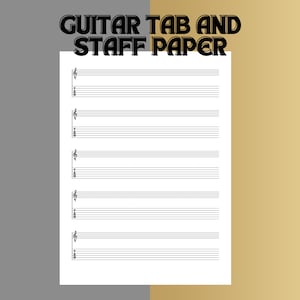 Blank  Staff & Tab Paper for Guitar, Music Notation and Tablature Sheet, Printable Digital Download