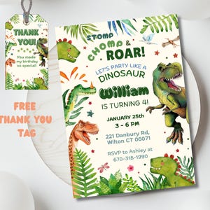 May include: A green and white dinosaur birthday party invitation with a green dinosaur on the front. The invitation says "Stomp, Chomp & Roar! Let's Party Like a Dinosaur William is turning 4!" with the date and time of the party.