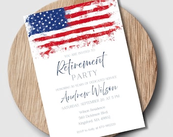 May include: A white invitation card with a watercolor American flag design at the top. The text reads "Retirement Party" and invites guests to honor Andrew Wilson's 30 years of service. Includes date, time, and RSVP information.