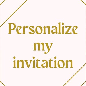 Personalisieren Sie meine Einladung, individuelle druckbare Einladungsvorlage, personalisierte sofortiger digitaler Download, Sonderanfertigung, personalisierte Arbeit