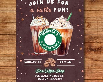 Invito personalizzabile per gli amanti del caffè, Latte of Fun, Frappé ghiacciato, Compleanno per adolescenti