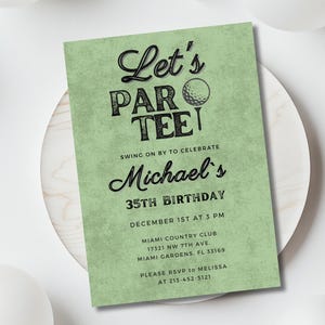 Golf Birthday Invitation, Let&#39;s Par-Tee Birthday Invite, Adult Golf Invite, Lets Party Celebration, Printable Template, Digital Download