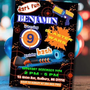 May include: A black birthday invitation card featuring orange and blue toy blasters, a target graphic with the number 9, and text including "dart fun," "BENJAMIN is turning 9," "BLASTER WARS birthday bash," date, time, location, and RSVP contact details.