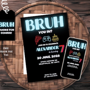 Editable Bruh Birthday Invitation, Bruh Neon Party, Teenager Boy Party, Tween Invite Bruh It&#39;s My Birthday, Canva Template, Digital Download
