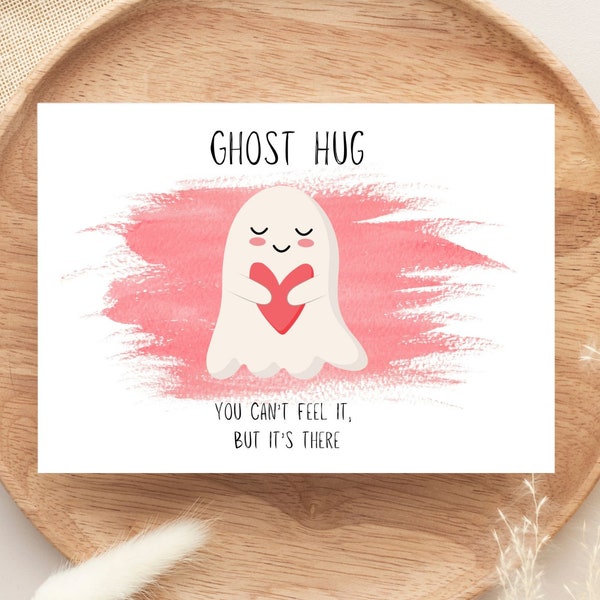 Ghost Hug Karte, Digitale Just Because Karte, Digitaler Download, 5x7 Karte