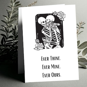 Cartão de amor/romance com tema gótico, Ever Thine, Ever Mine, Ever Ours, download digital, cartão 5x7