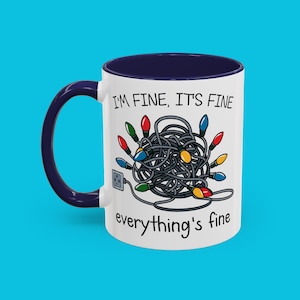 I&#39;m Fine Christmas Lights Mug: Funny Meme Gag Gift