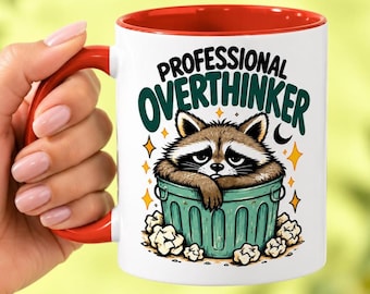 Funny Professional Overthinker Raccoon Mug For Anxious Minds, Sarcastic Coworkers, And Chronic Overthinking Experts