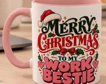 Merry Christmas To My Work Bestie Mug, Coworker Gift, Office Friendship, Holiday Present