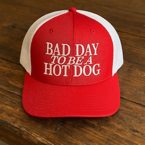 Bad Day to Be a Hot Dog Snapback, Funny Trucker Hat, Embroidered 4th of July Cap, Summer Hat, Usa Baseball Hat, Patriotic Cookout Party Gift