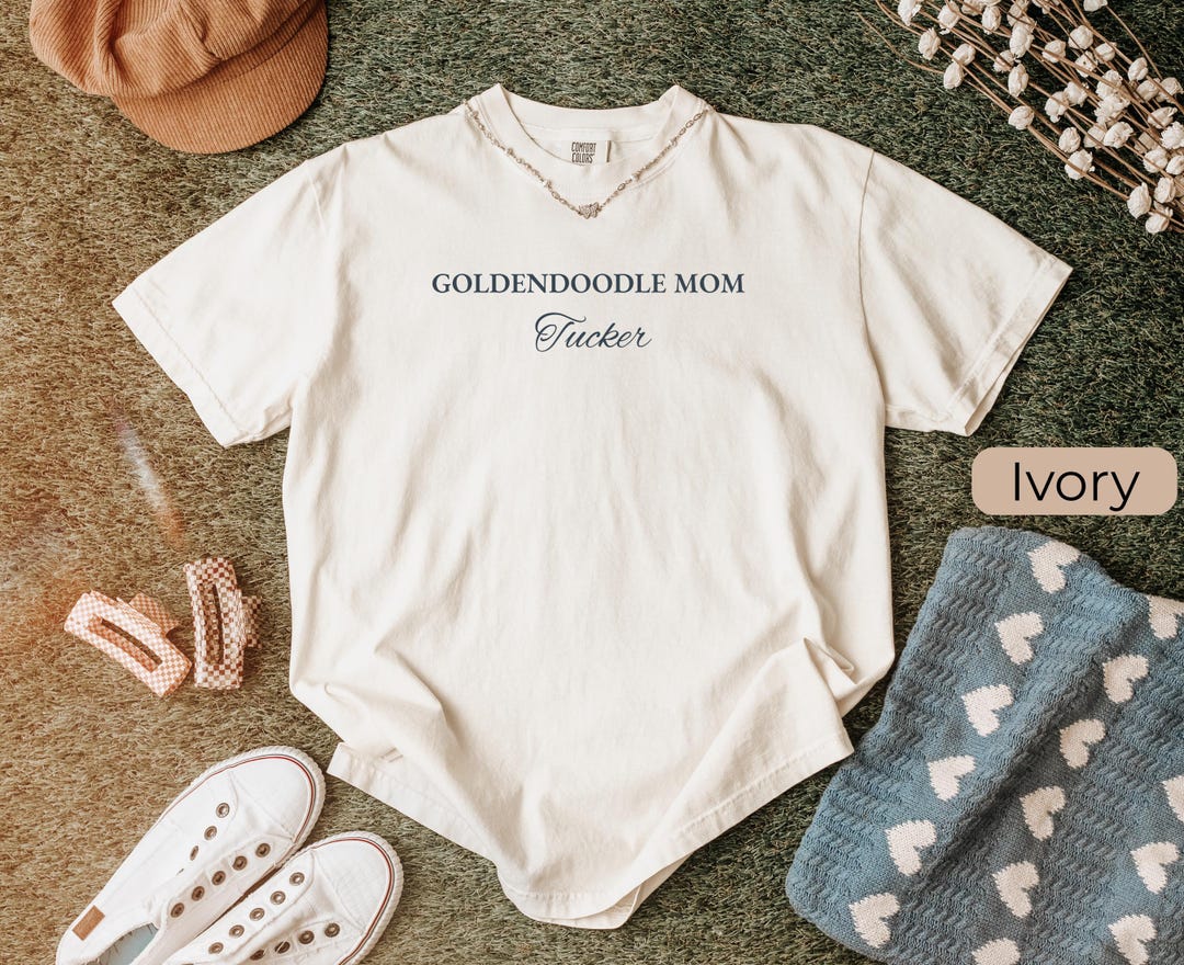 Personalized Goldendoodle Mom Comfort Colors T-shirt, Custom Dog Name ...