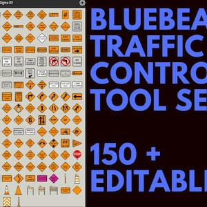 May include: A collection of over 150 editable traffic control signs in a digital format. The signs are displayed in a grid pattern on a white background. The signs are yellow with black text and symbols. The text "BLUEBEAM TRAFFIC CONTROL TOOL SET" is displayed in blue text on a black background.