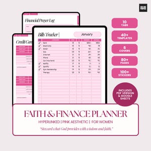 May include: A digital Faith & Finance Planner with a pink aesthetic, featuring a Bills Tracker, Financial Prayer Log, and Credit Card tracker. Includes 10 tabs, 40+ templates, 6 covers, 80+ pages, 100+ stickers, and is compatible with PDF and Google Sheets.