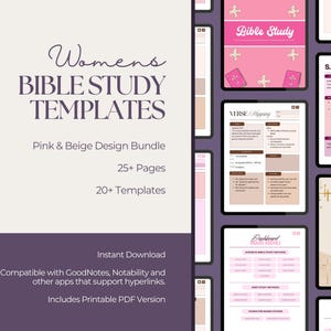 May include: Digital Bible study templates in a pink and beige color scheme. The text reads Womens BIBLE STUDY TEMPLATES, Pink & Beige Design Bundle, 25+ Pages, 20+ Templates, and includes various page layouts like S.O.A.P Study and Verse Mapping.