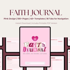 Puede incluir: Un diario de fe digital con una portada rosa que muestra un corazón con una cruz y el texto Faith Journal. Debajo del título aparece el texto Grow Deeper, Walk Anchored, Live Aligned. Incluye 100+ páginas, 40+ plantillas y 18 pestañas.