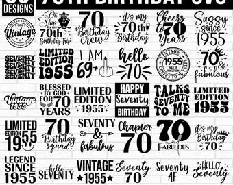 70th Birthday SVG Bundle, Happy Birthday Svg, Birthday Shirt Svg, Birthday Clipart, Seventy Birthday Svg, Vintage 1955 Svg, hello seventy