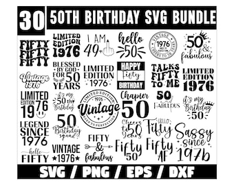 50th Birthday SVG Bundle, 50th Birthday Svg, Vintage 1976 Svg, Fifty Birthday Svg, Hello Fifty Svg, Fifty SVG, Birthday Shirt Svg, Cut Files