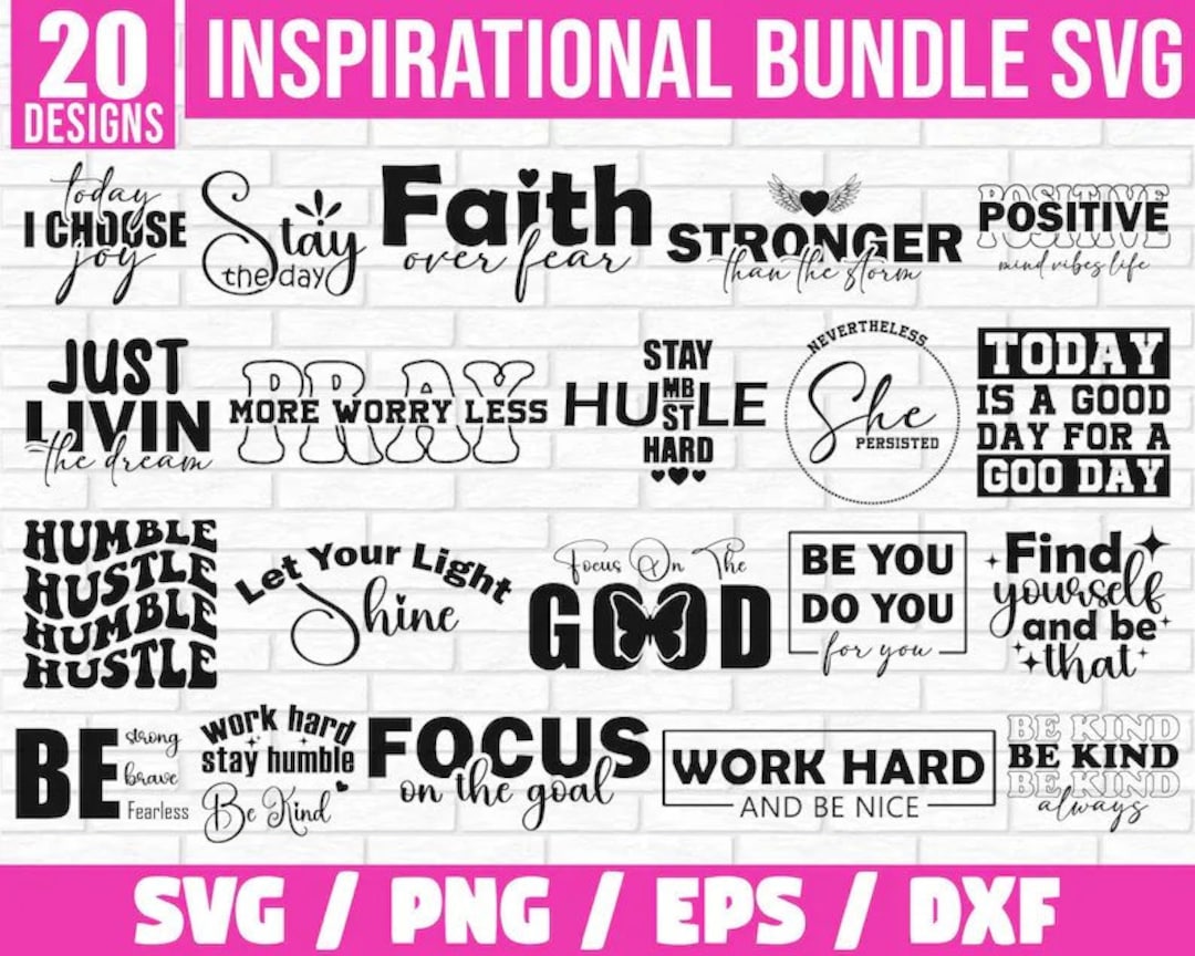 Inspirational Bundle Svg Png Bundle, Motivational Quotes Svg, Positive ...