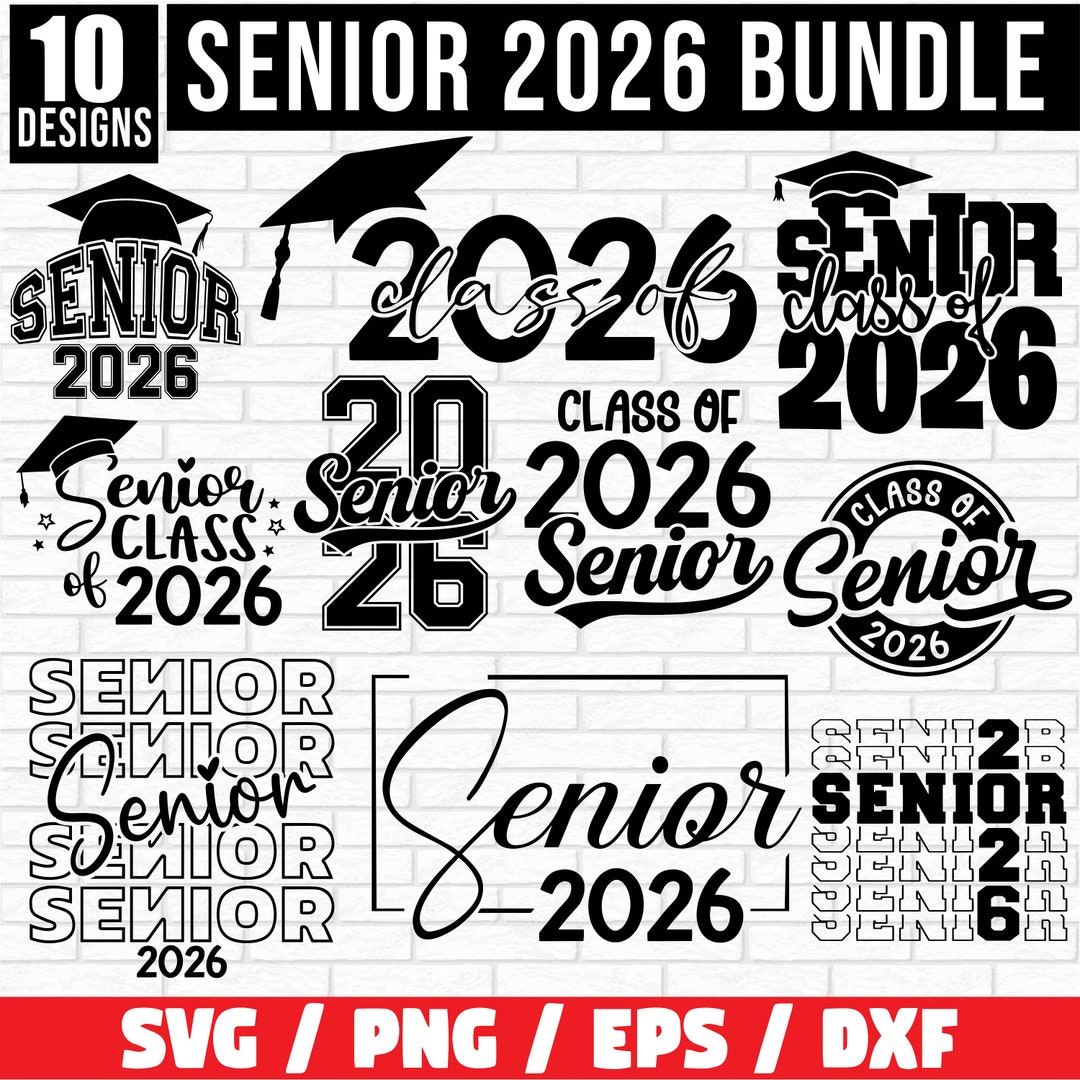 Senior Class of 2026 Svg Bundle, Senior 2026 SVG, Senior Class 2026 SVG