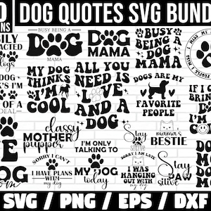 Paquete de SVG de perro, paquete de SVG de citas de perros, SVG de citas de perros, SVG de mamá peluda, SVG de mamá de perro, Mamá de perro, SVG de huellas de patas, SVG de amante de los perros, Clipart de perro