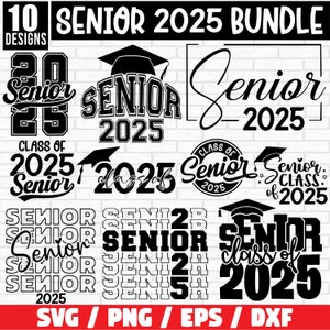 Pacchetto SVG Senior 2025, Pacchetto SVG Senior 2025, Pacchetto SVG di laurea, SVG Senior, Camicia di Laurea SVG, Classe di 25 SVG, Senior 25, Classe del 2025